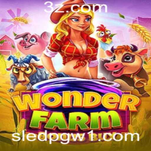 Descubra o Fascinante Mundo de WonderFarmBonusBuy: Um Guia Completo